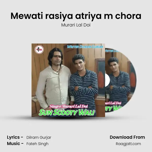 Mewati rasiya atriya m chora mp3 song