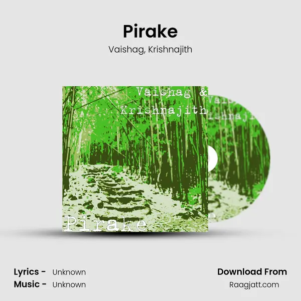 Pirake mp3 song