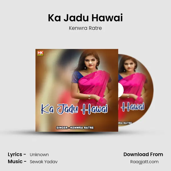 Ka Jadu Hawai - Kenwra Ratre album cover 