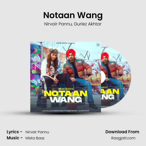 Notaan Wang mp3 song