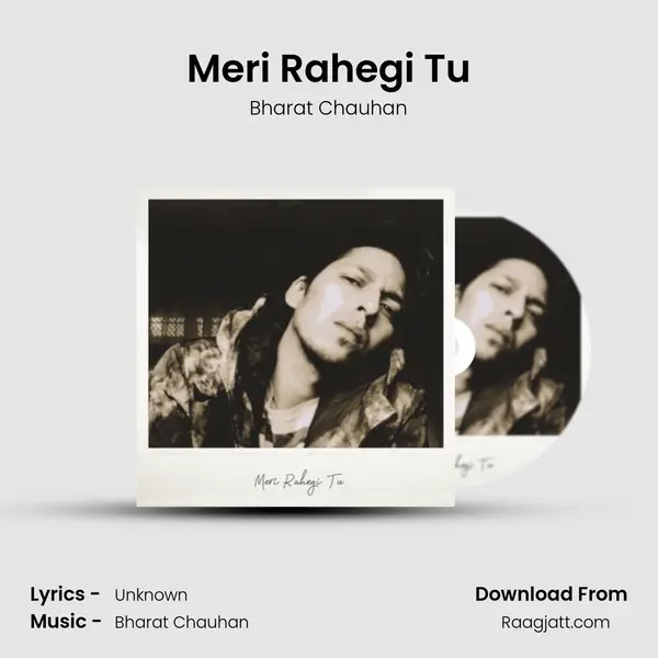 Meri Rahegi Tu mp3 song