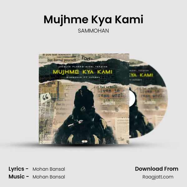 Mujhme Kya Kami mp3 song