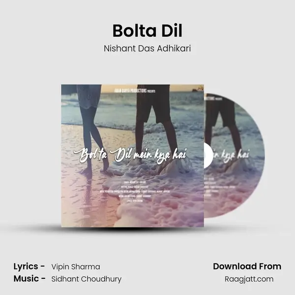 Bolta Dil - Nishant Das Adhikari album cover 