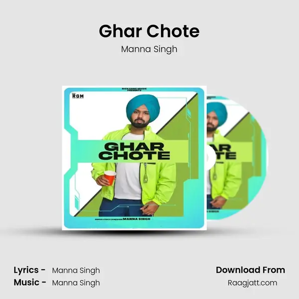 Ghar Chote - Manna Singh album cover 