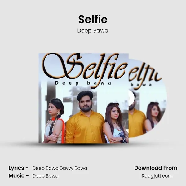 Selfie mp3 song