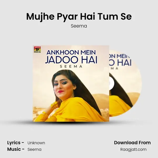 Mujhe Pyar Hai Tum Se - Seema album cover 