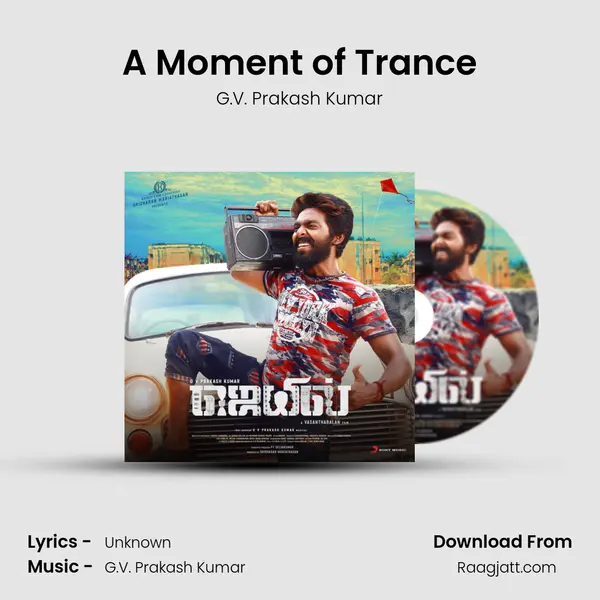 A Moment of Trance - G.V. Prakash Kumar album cover 