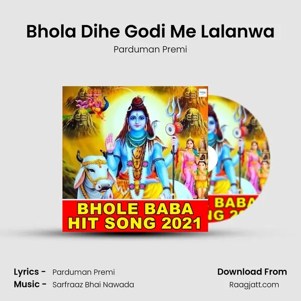 Bhola Dihe Godi Me Lalanwa mp3 song