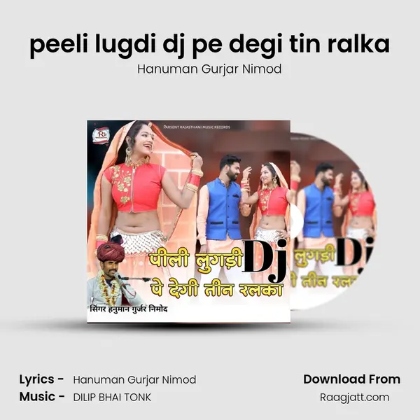 peeli lugdi dj pe degi tin ralka mp3 song