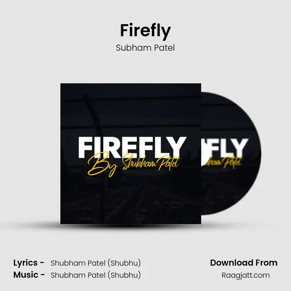 Firefly - Subham Patel album cover 