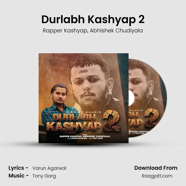 Durlabh Kashyap 2 - Rapper Kashyap album cover 