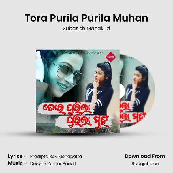 Tora Purila Purila Muhan mp3 song