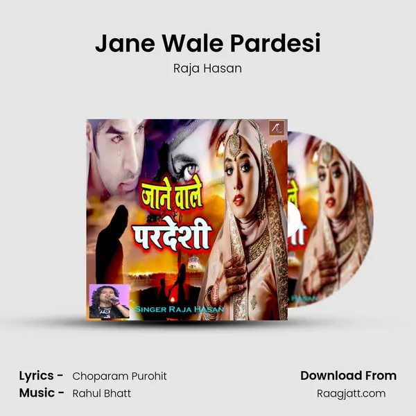 Jane Wale Pardesi - Raja Hasan album cover 