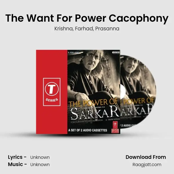 The Want For Power Cacophony mp3 song