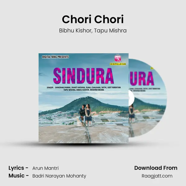 Chori Chori - Bibhu Kishor mp3 song