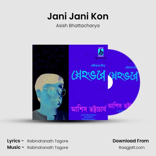 Jani Jani Kon - Asish Bhattacharya album cover 