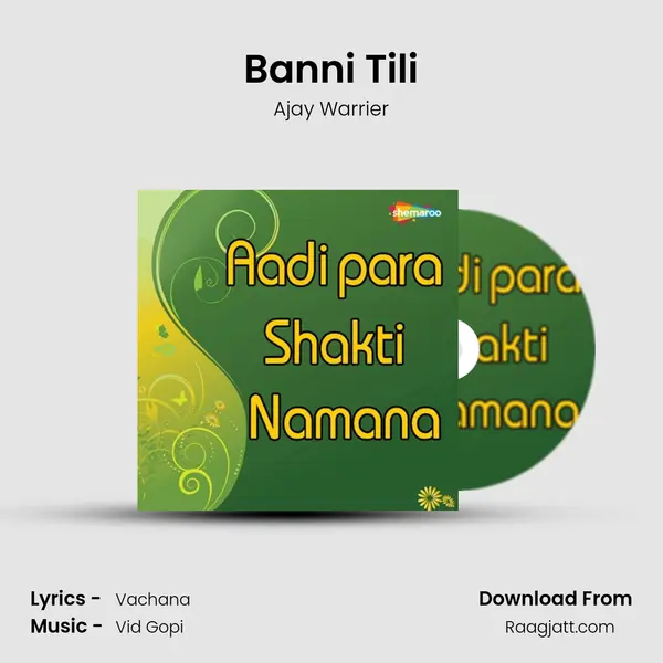 Banni Tili - Ajay Warrier album cover 