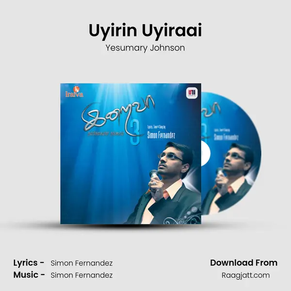 Uyirin Uyiraai - Yesumary Johnson album cover 