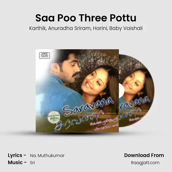 Saa Poo Three Pottu mp3 song