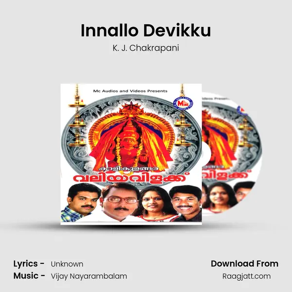 Innallo Devikku - K. J. Chakrapani album cover 