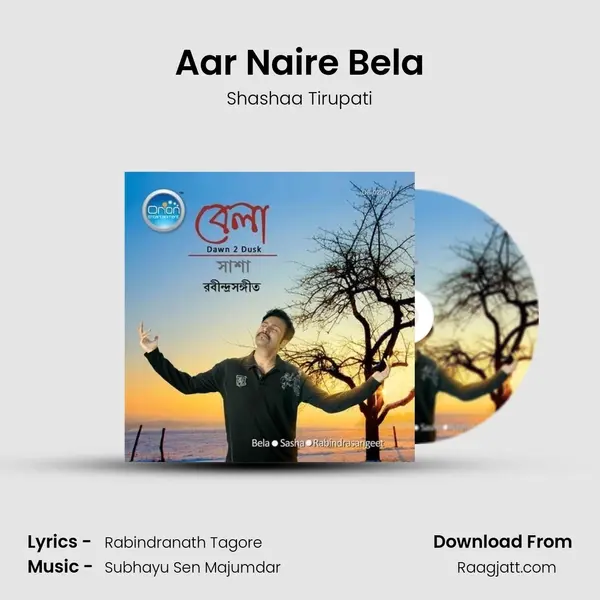 Aar Naire Bela mp3 song