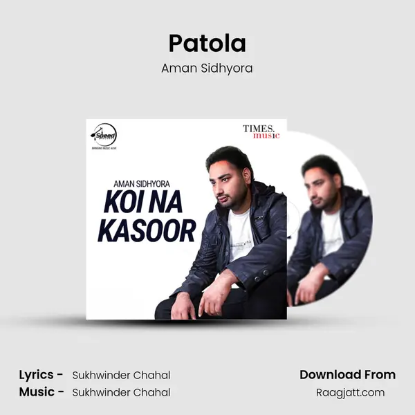 Patola - Aman Sidhyora album cover 