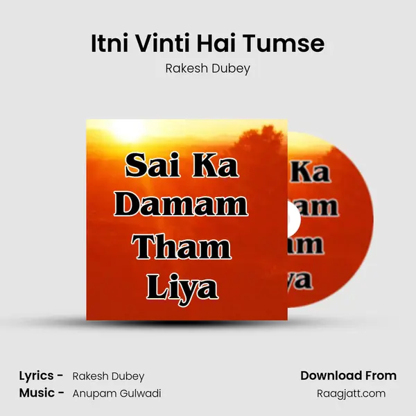 Itni Vinti Hai Tumse - Rakesh Dubey album cover 