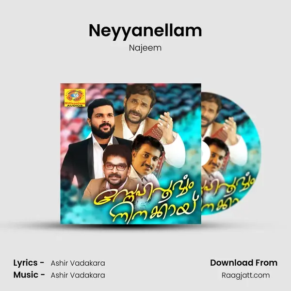 Neyyanellam mp3 song