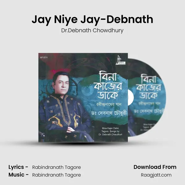 Jay Niye Jay-Debnath - Dr.Debnath Chowdhury album cover 