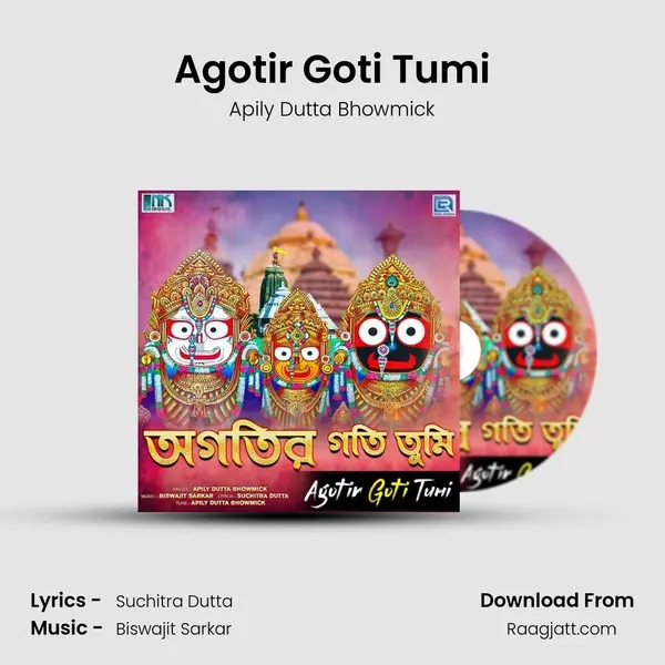 Agotir Goti Tumi mp3 song