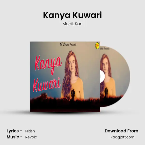 Kanya Kuwari - Mohit Kori album cover 