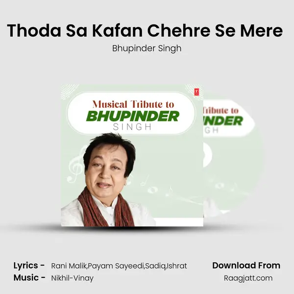 Thoda Sa Kafan Chehre Se Mere (From 