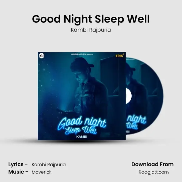 Good Night Sleep Well mp3 song