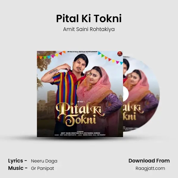 Pital Ki Tokni mp3 song