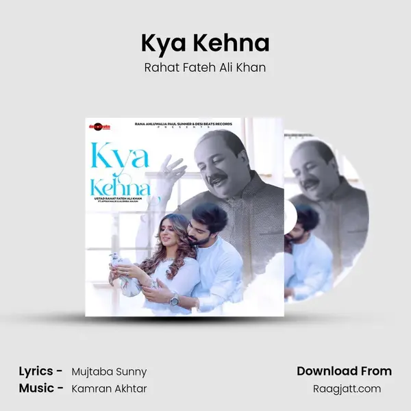 Kya Kehna - Rahat Fateh Ali Khan album cover 