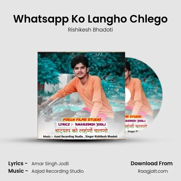 Whatsapp Ko Langho Chlego mp3 song