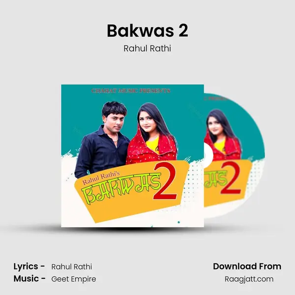 Bakwas 2 mp3 song