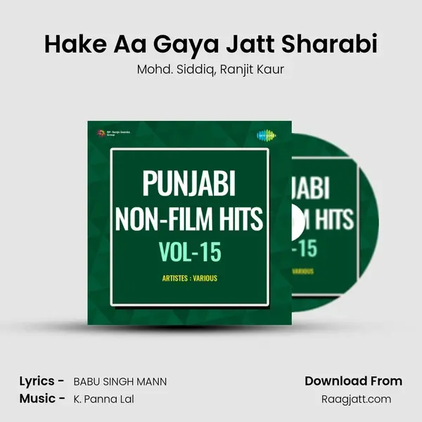 Hake Aa Gaya Jatt Sharabi - Mohd. Siddiq album cover 