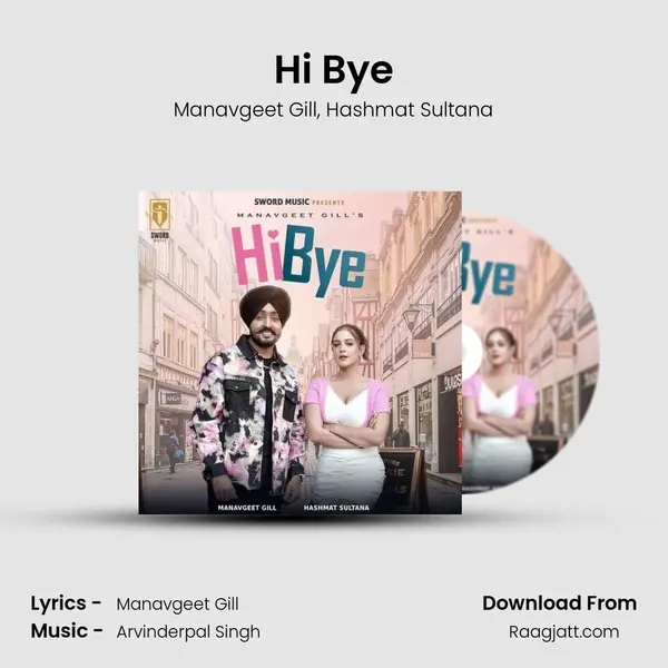 Hi Bye - Manavgeet Gill album cover 