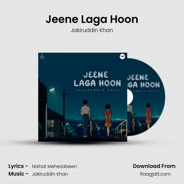 Jeene Laga Hoon - Jakiruddin Khan album cover 