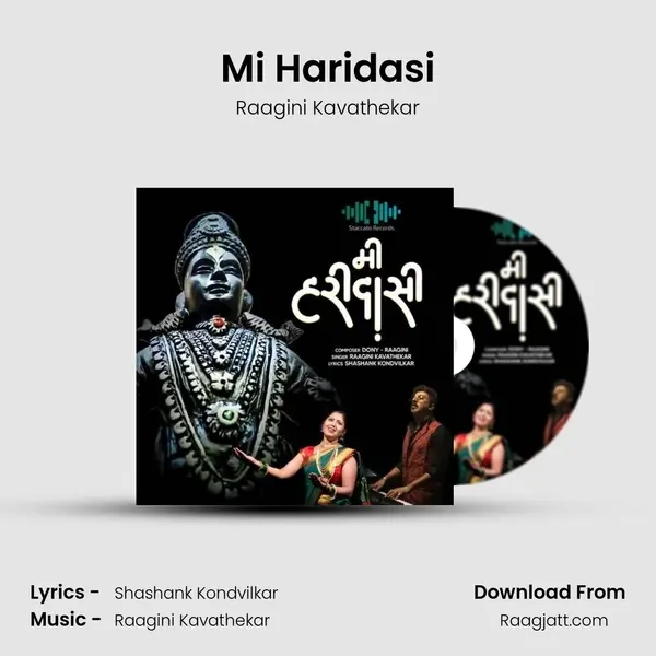 Mi Haridasi - Raagini Kavathekar mp3 song