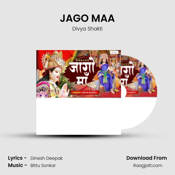 JAGO MAA - Divya Shakti album cover 