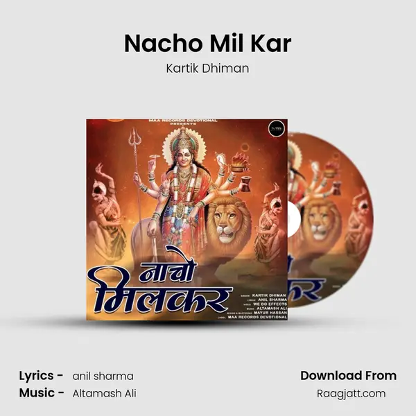 Nacho Mil Kar mp3 song