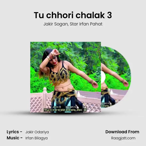 Tu chhori chalak 3 mp3 song