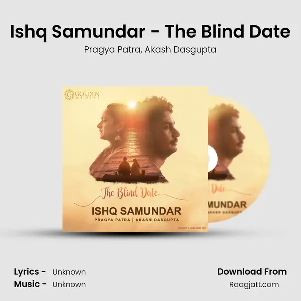 Ishq Samundar - The Blind Date mp3 song