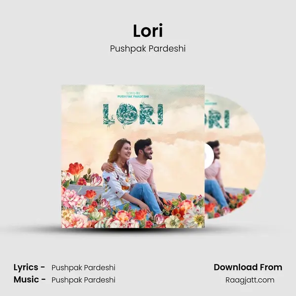 Lori - Pushpak Pardeshi mp3 song