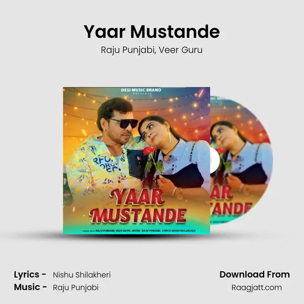 Yaar Mustande - Raju Punjabi album cover 