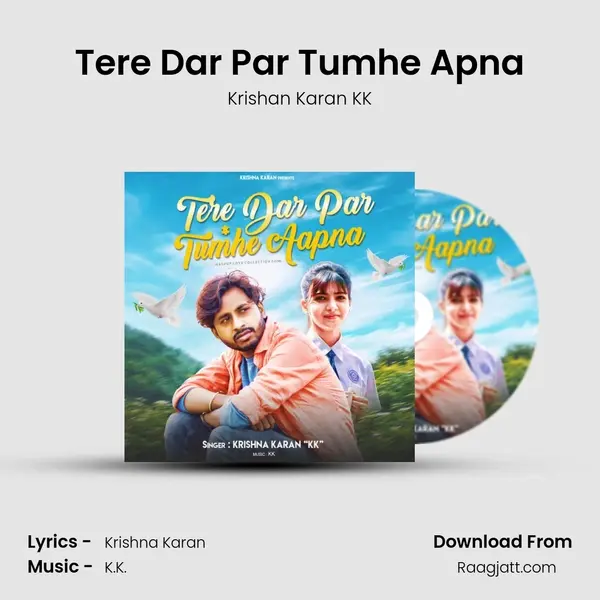 Tere Dar Par Tumhe Apna mp3 song