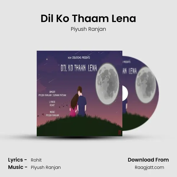 Dil Ko Thaam Lena - Piyush Ranjan album cover 