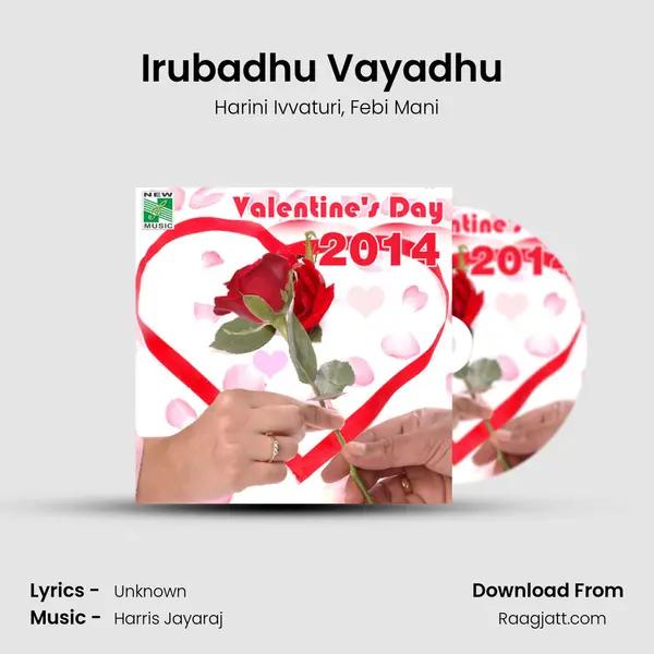 Irubadhu Vayadhu (From Arasaktchi) mp3 song